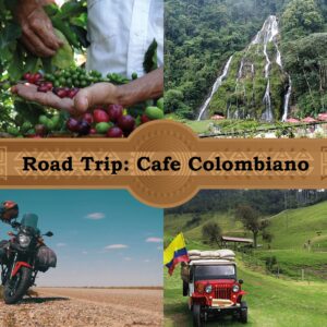 Road Trip: CAFÉ COLOMBIANO - 7 Días/6 Noches (990 Km)